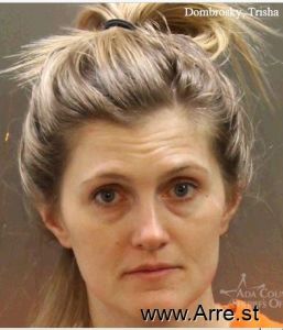 Trisha Dombrosky Arrest Mugshot